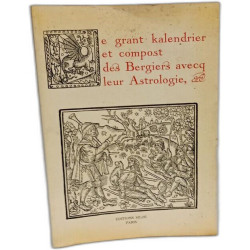 Le grant kalendrier et compost des Bergier avec leur Astrologie