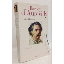 Barbey d'Aurevilly: Le Sagittaire