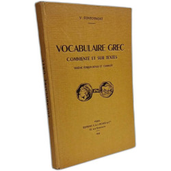 Vocabulaire Grec commenté et sur textes