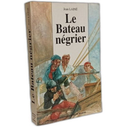 LE BATEAU NEGRIER