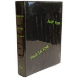 Alibi noir - Peur en noir