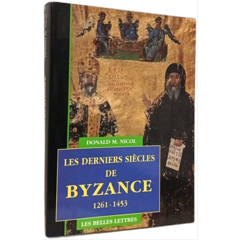 Les derniers siecles de byzance - (1261-1453)