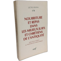 NOURRITURE ET REPAS DANS LES MILIEUX JUIFS ET CHRÉTIENS DE...