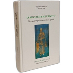 LE MONACHISME PRIMITIF