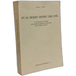 ET LE DESERT DEVINT UNE CITE