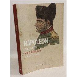 Napoléon: L'opportuniste