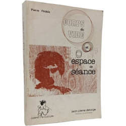 Corps du vide et espace de séance