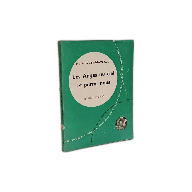 Les Anges au ciel et parmi nous