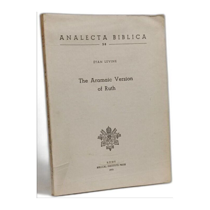 The Aramaic Version of Ruth / Analecta biblica 58