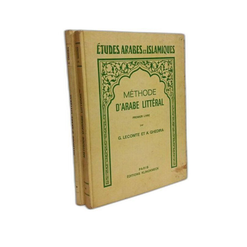 Méthode d'arabe littéral - PREMIER LIVRE (2e édition) + DEUXIEME...