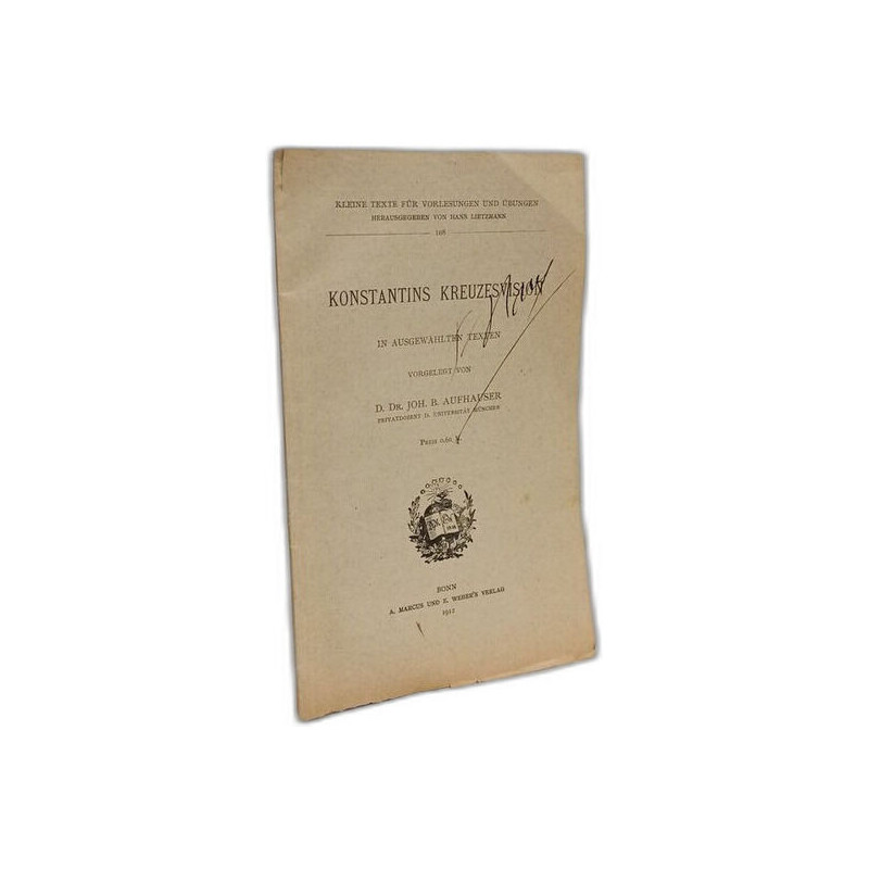 Konstantins Kreuzesvision (Kleine Texte für Vorlesungen und...