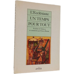 L'Ecclésiaste: Un temps pour tout