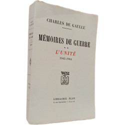 Mémoires de guerre : l'unité 1942-1944 Tome 2