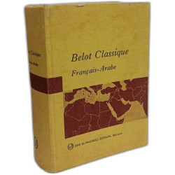 Belot Classique: Petit Dictionnaire français-arabe illustré