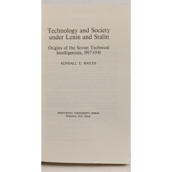 Technology and Society under Lenin and Stalin: Origins of the...