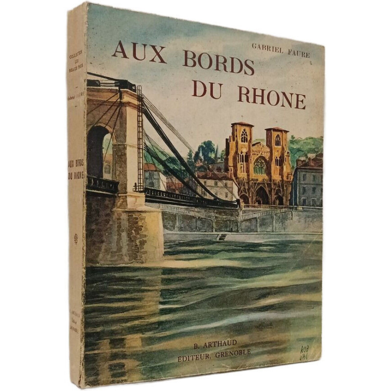 Aux bords du Rhône