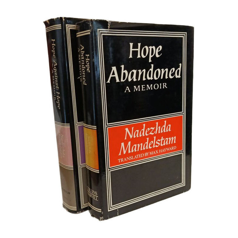 Hope Abandoned: A Memoir (1974) + Hope against hope (1970)