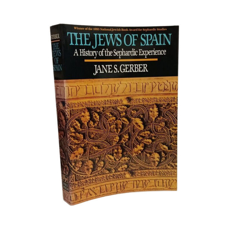 Jews of Spain: A History of the Sephardic Experience