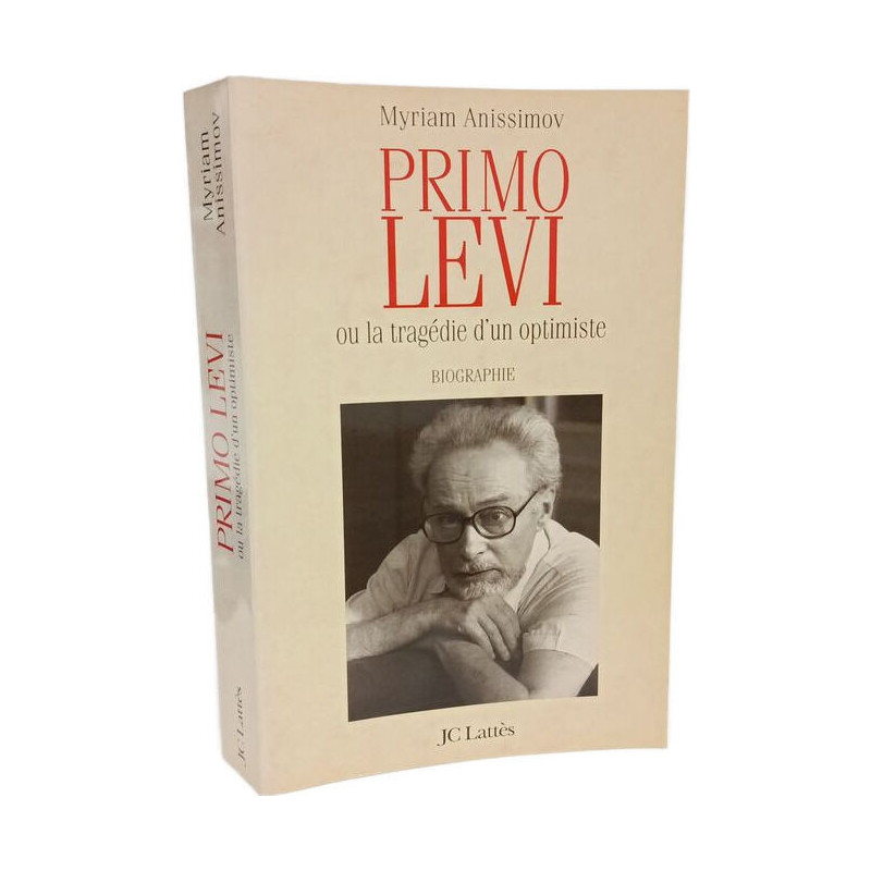 Primo Levi ou la tragedie d'un optimiste