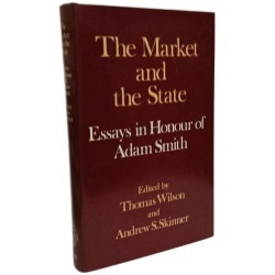 Market and the State: Essays in Honour of Adam Smith