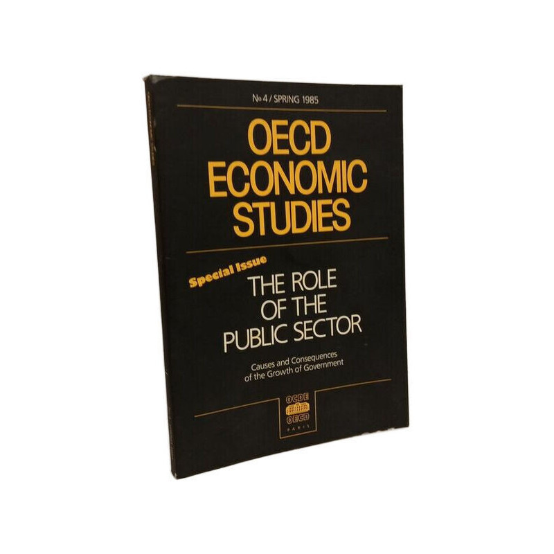 Oecd Economic Studies Special Issue the Role of the Public Sector...