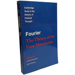 Fourier: 'The Theory of the Four Movements' (Cambridge Texts in...