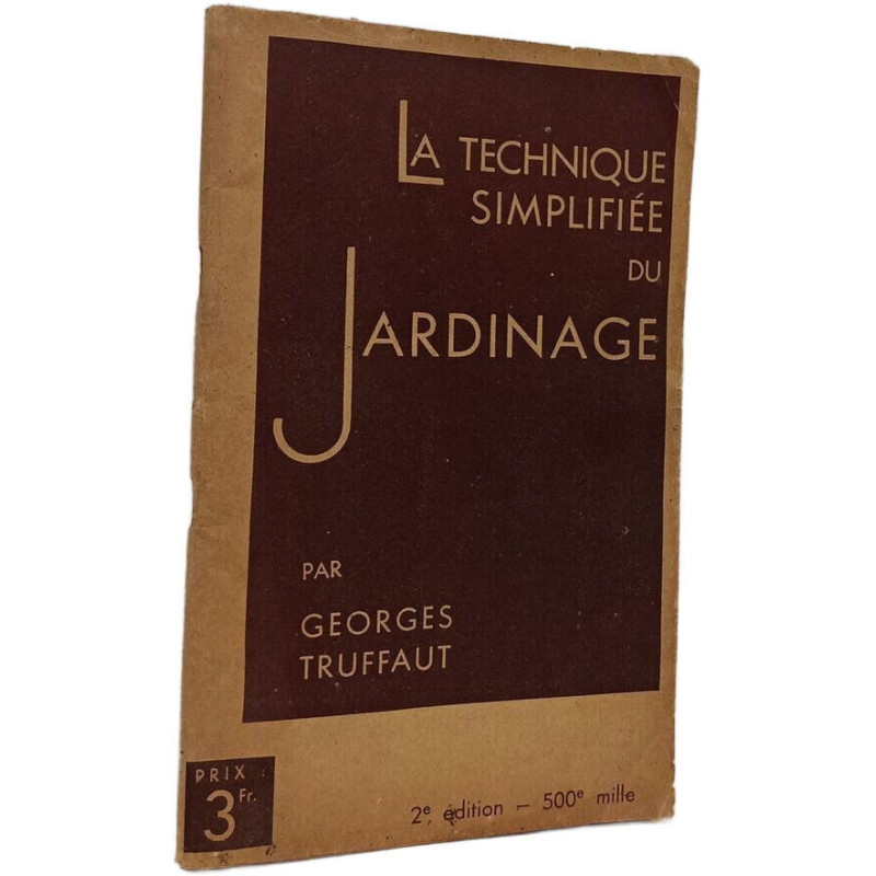 La technique simplifiée du jardinage