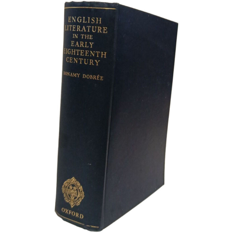 English Literature in the Early Eighteenth Century 1700-1740