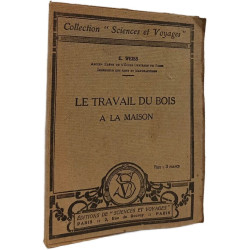 Le travail du bois à la maison