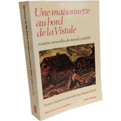Maisonnette Au Bord de La Vistule Et Autres Nouvelles Du Monde...