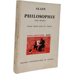 Philosophie - Textes choisis pour les Classes Tome 1-2