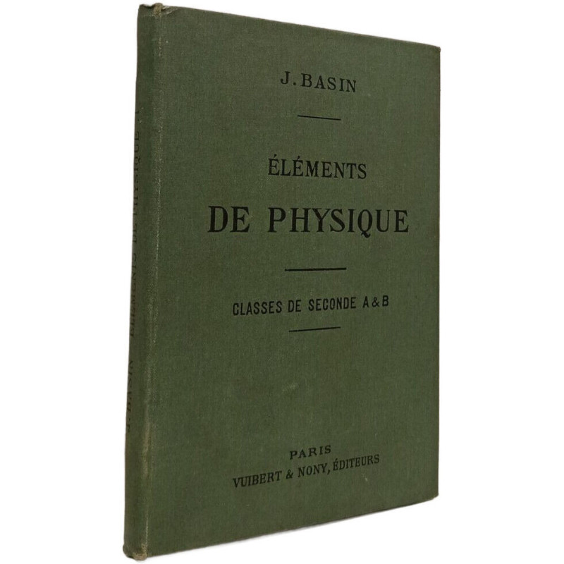 Éléments de physique (pesanteur chaleur)