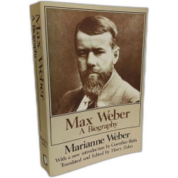 Max Weber: A Biography