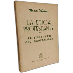 La ética protestante y el espíritu del capitalismo