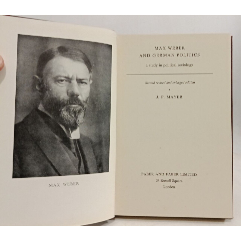 Max Weber and German Politics