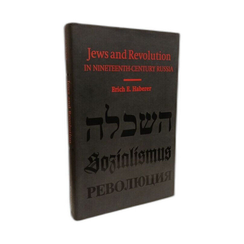 Jews and Revolution in Nineteenth-Century Russia (Cambridge...