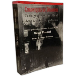 Chroniques Du Desastre - Témoignages Sur La Shoah Dans Les Ghettos...