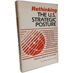 Rethinking the United States Strategic Posture
