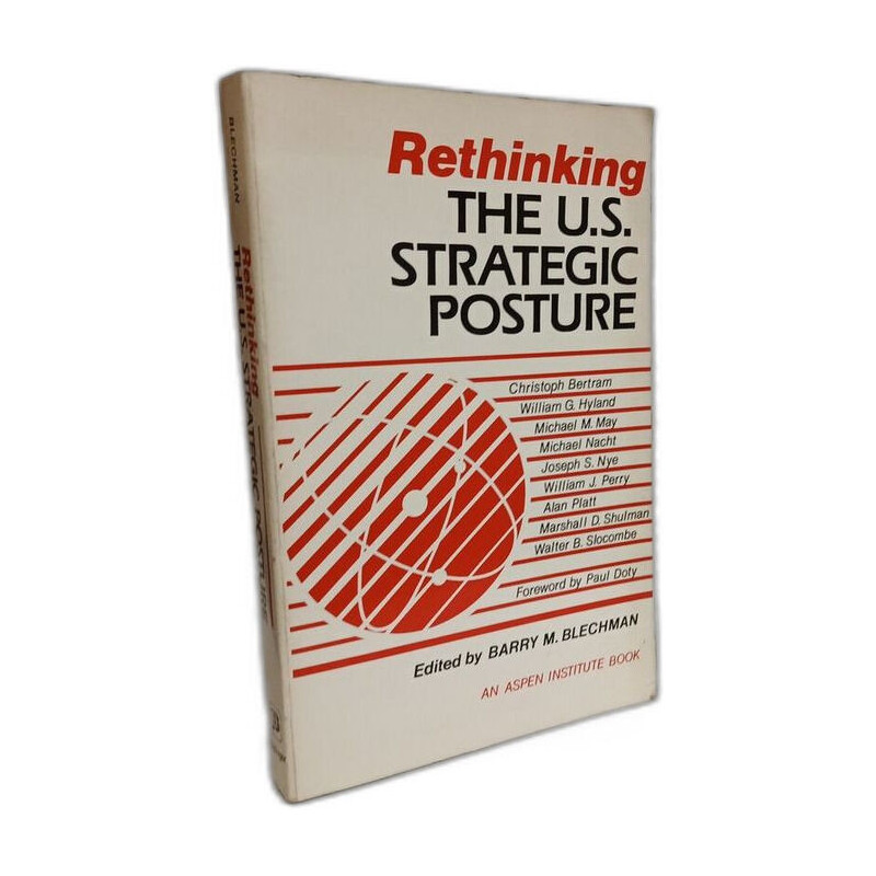 Rethinking the United States Strategic Posture