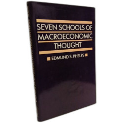 Seven Schools of Macroeconomic Thought: The Arne Ryde Lectures
