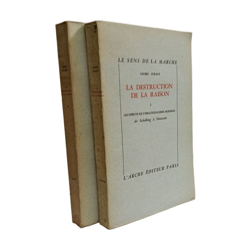 La destruction de la raison - TOME 1 et 2 (1958-59)