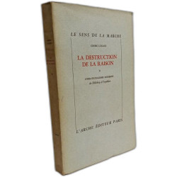 La destruction de la raison - TOME 1 et 2 (1958-59)