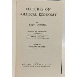 Lectures on Political Economy - VOLUME ONE