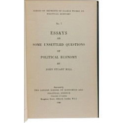 Essays on some unsettled questions of political economy