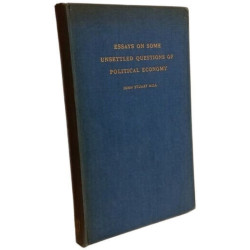 Essays on some unsettled questions of political economy