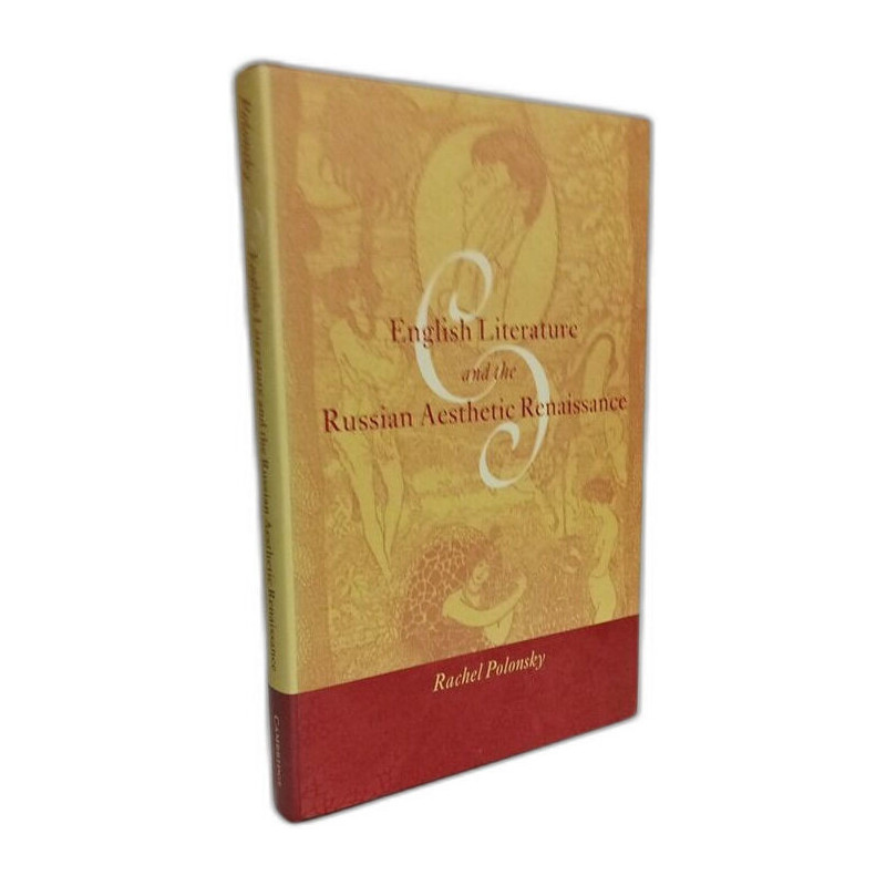 English Literature and the Russian Aesthetic Renaissance...