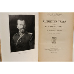 La Russie des Tsars pendant la Grande Guerre - TOME 1 2 3 ---
