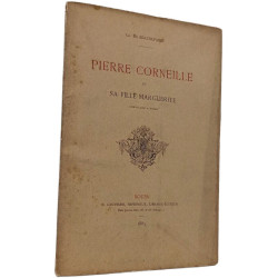 Pierre Corneille et sa fille Marguerite