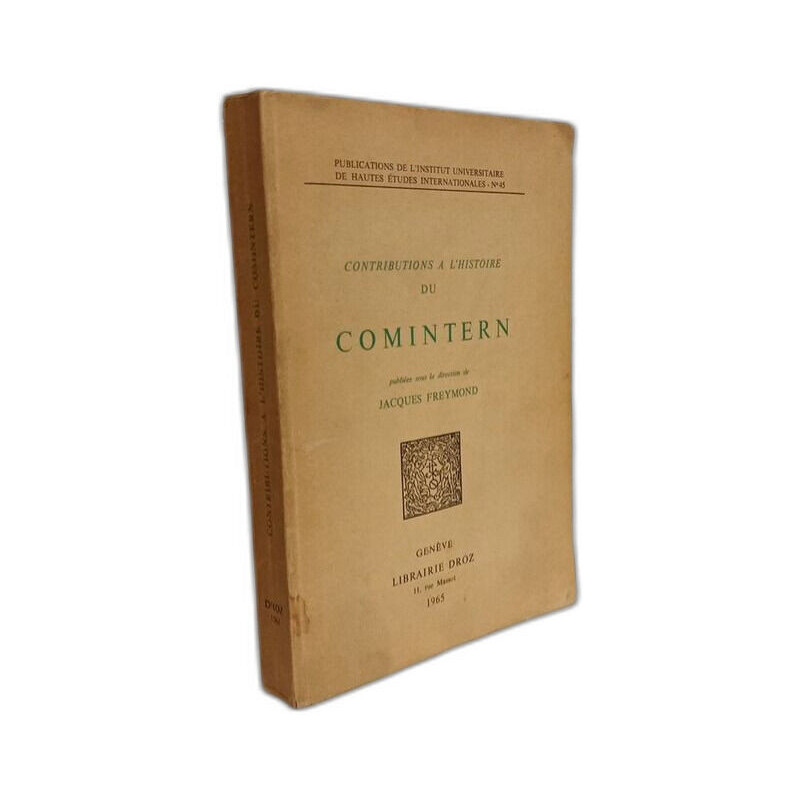 Contributions à l'histoire du Comintern