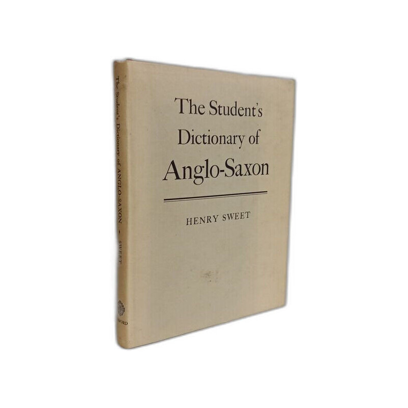 The Student's Dictionary of Anglo-Saxon